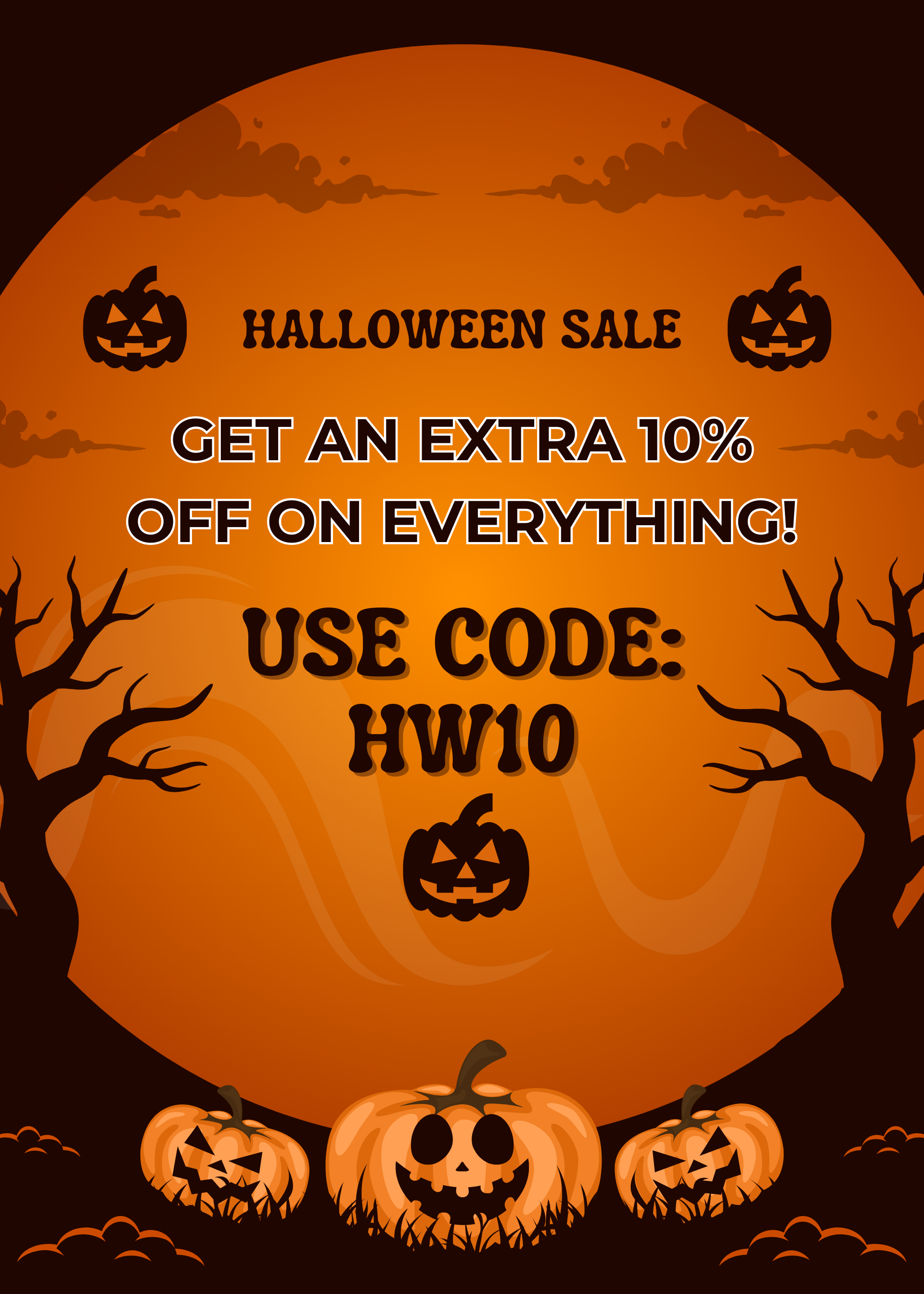 Halloween sale additional 10% off everything!